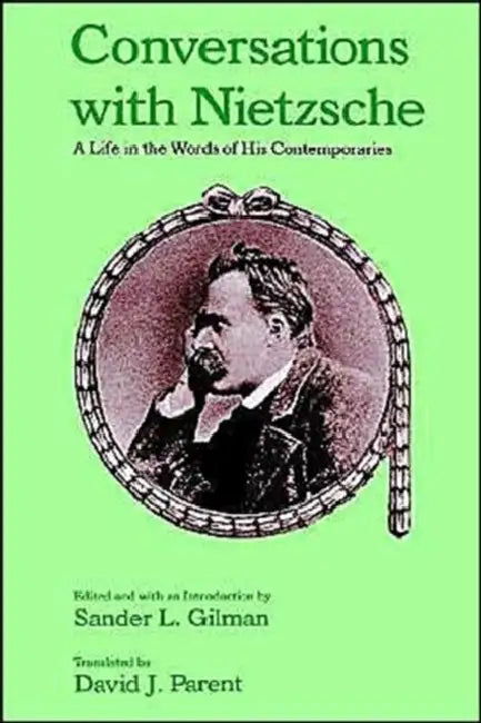 Buy Conversations with Nietzsche (English, Sander L. Gilman | David J. Parent) — BookShops.in
