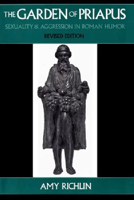 Buy The Garden of Priapus (English, Amy Richlin) — BookShops.in