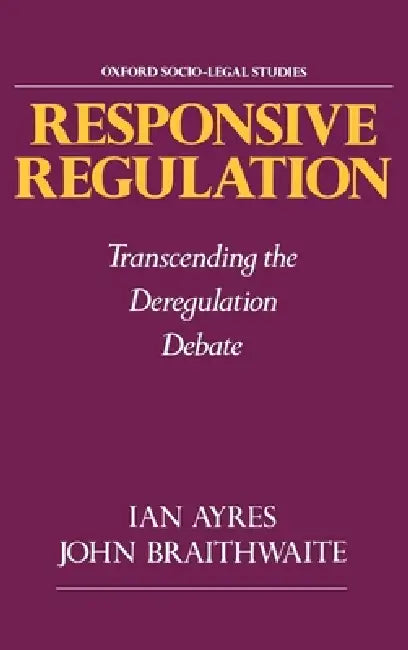 Buy Responsive Regulation (English, Ian Ayres | John Braithwaite) — BookShops.in