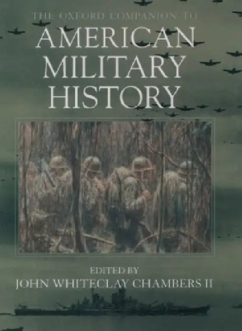 Buy The Oxford Companion to American Military History (English, Chambers) — BookShops.in