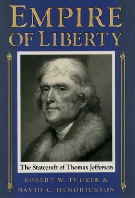 Buy Empire of Liberty (English, Robert W. Tucker | David C. Hendrickson) — BookShops.in