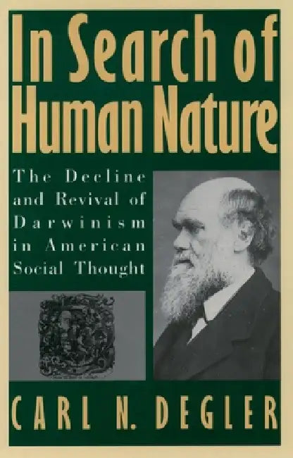 Buy In Search of Human Nature (English, Carl N. Degler) — BookShops.in