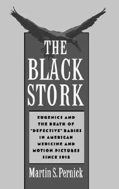 Buy The Black Stork (English, Martin S. Pernick | Martin S. Pernick) — BookShops.in