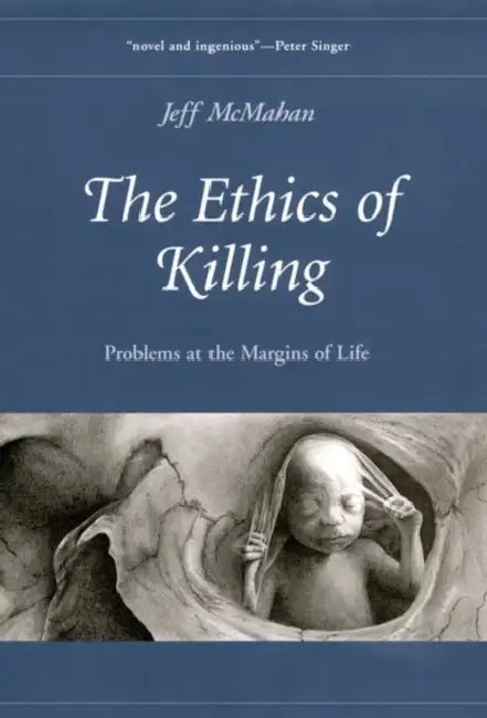 Buy The Ethics of Killing (English, Jeff McMahan) โ BookShops.in