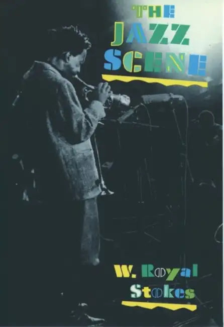 Buy The Jazz Scene (English, W. Royal Stokes) — BookShops.in