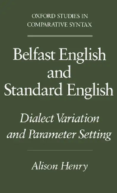 Buy Belfast English and Standard English (English, Alison Henry) โ BookShops.in