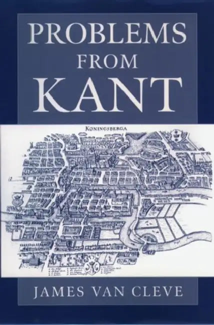 Buy Problems from Kant (English, James Van Cleve | James Van Cleve) โ BookShops.in