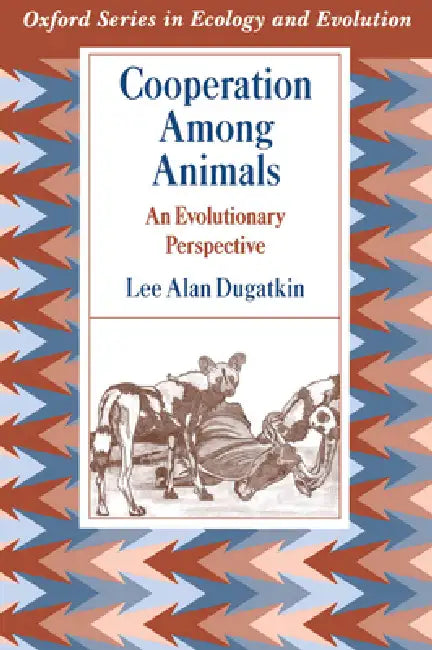 Buy Cooperation Among Animals (English, Lee Alan Dugatkin) — BookShops.in