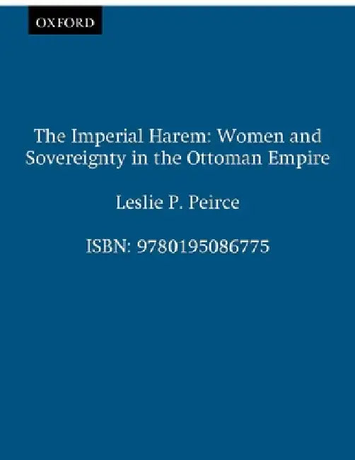 Buy The Imperial Harem (English, Leslie P. Peirce) — BookShops.in
