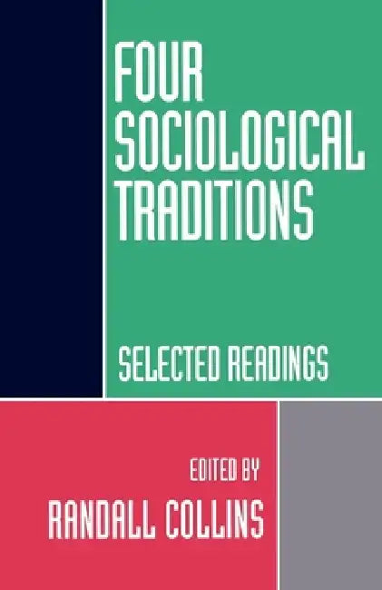Buy Four Sociological Traditions (English, Randall Collins) — BookShops.in
