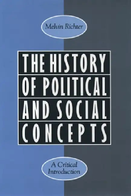 Buy The History of Political and Social Concepts (English, Melvin Richter) — BookShops.in