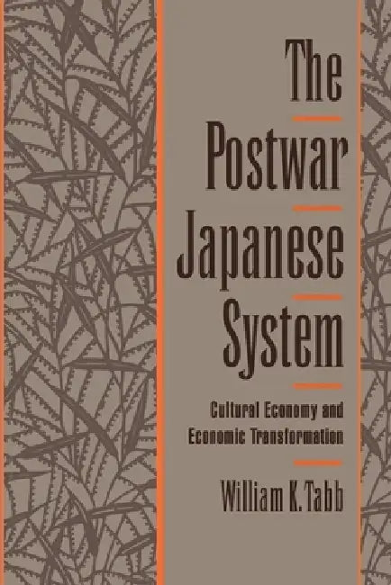 Buy The Postwar Japanese System (English, William K. Tabb) — BookShops.in