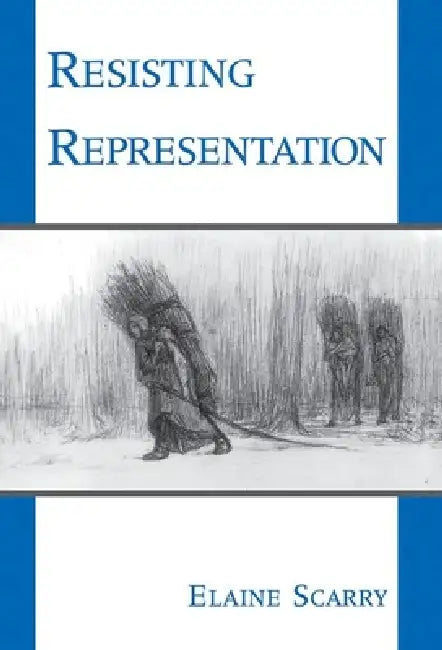Buy Resisting Representation (English, Elaine Scarry) — BookShops.in