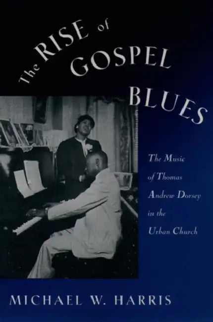 Buy The Rise of Gospel Blues (English, Michael W. Harris) — BookShops.in