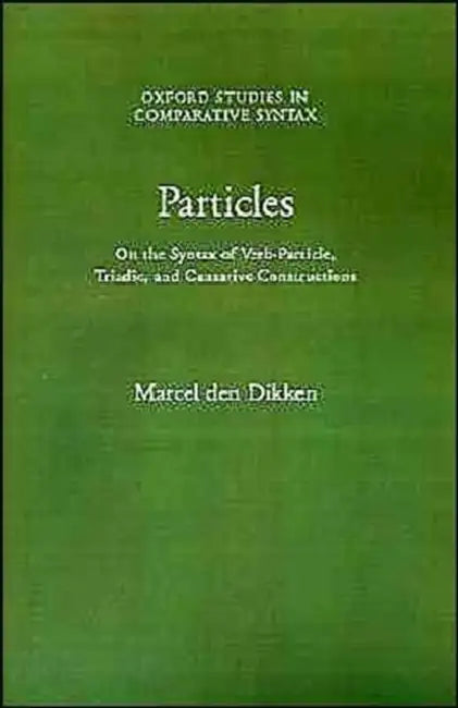 Buy Particles (English, Marcel Den Dikken | Marcel Den Dikken) — BookShops.in