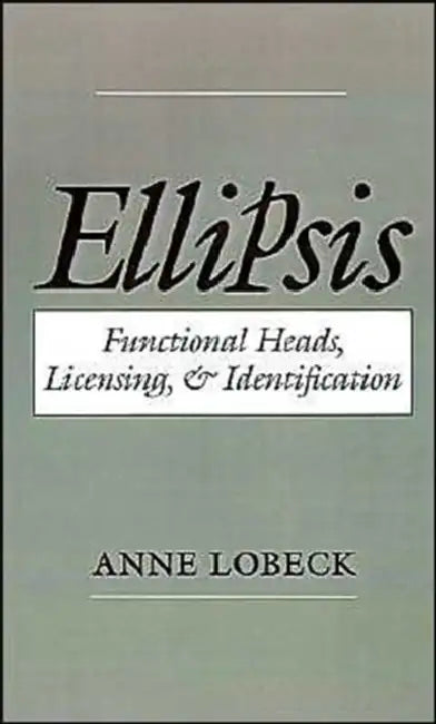 Buy Ellipsis (English, Anne Lobeck) — BookShops.in