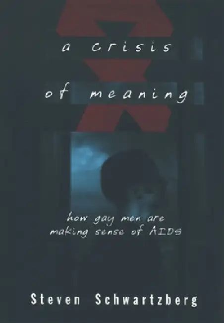 Buy A Crisis of Meaning (English, Steven S. Schwartzberg) — BookShops.in