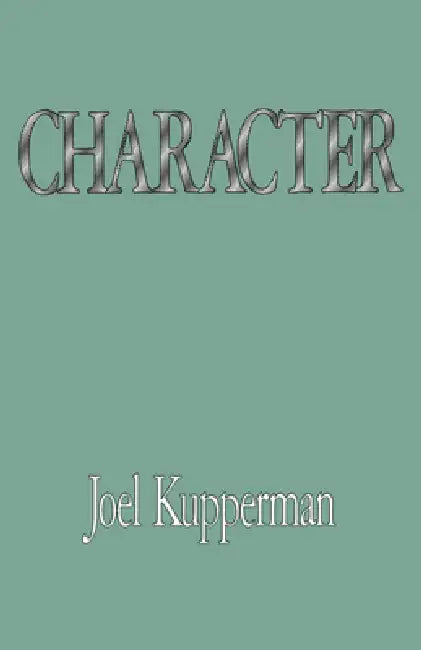 Buy Character (English, Joel J. Kupperman) — BookShops.in