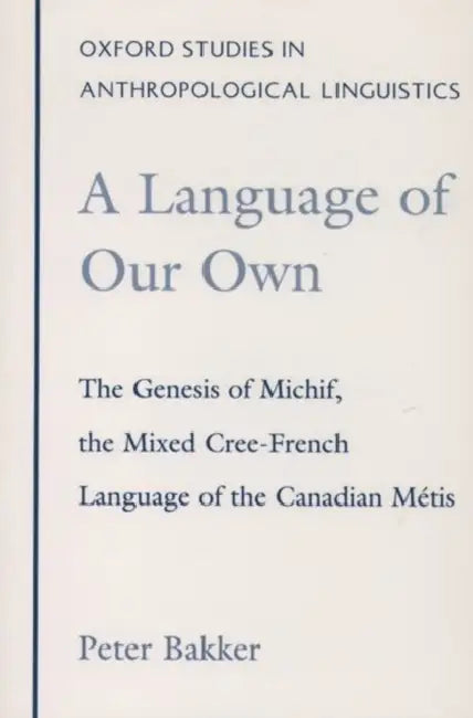 Buy A Language of Our Own (English, Peter Bakker) β BookShops.in