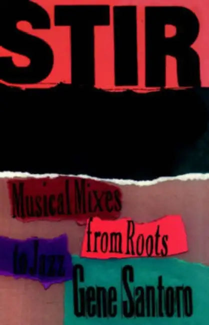 Buy Stir It Up (English, Gene Santoro) — BookShops.in