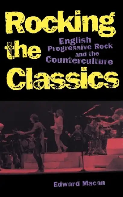 Buy Rocking the Classics (English, Edward Macan) — BookShops.in
