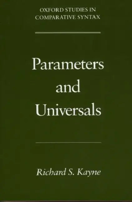 Buy Parameters and Universals (English, Richard S. Kayne) β BookShops.in