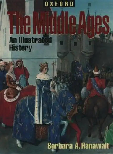 Buy Oxford Illustrated Histories (English, Barbara A. Hanawalt) — BookShops.in