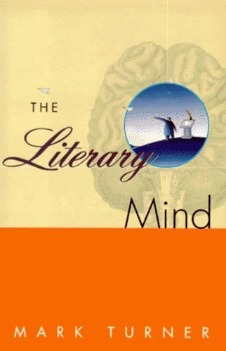 Buy The Literary Mind (English, Mark Turner) — BookShops.in