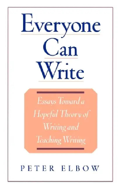 Buy Everyone Can Write (English, Peter Elbow) — BookShops.in