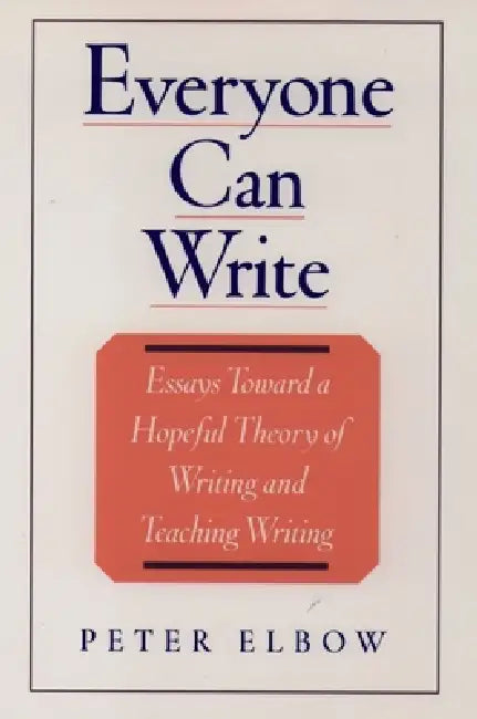 Buy Everyone Can Write (English, Peter Elbow) — BookShops.in