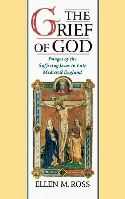 Buy The Grief of God (English, Ellen M. Ross) — BookShops.in