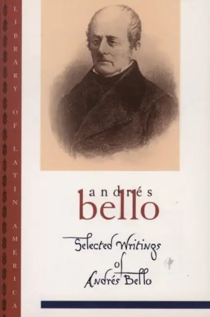 Buy Selected Writings of Andr S Bello (English, Andres Bello | Ivan Jaksic | Iv?n Jaksic) — BookShops.in
