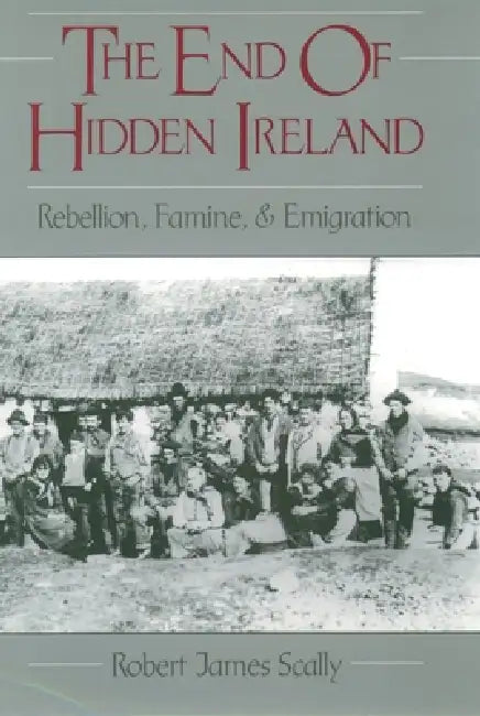 Buy The End of Hidden Ireland (English, Robert Scally) — BookShops.in