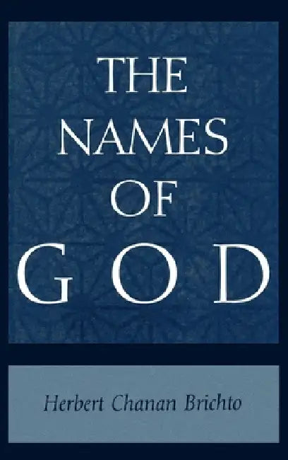 Buy The Names of God (English, Herbert Chanan Brichto) β BookShops.in