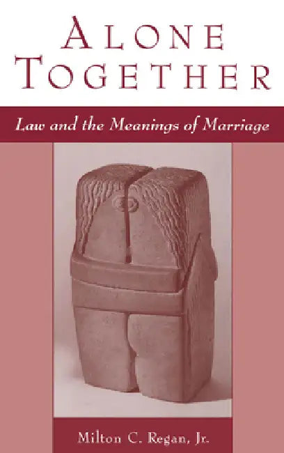 Buy Alone Together (English, Jr. Regan Milton C.) — BookShops.in