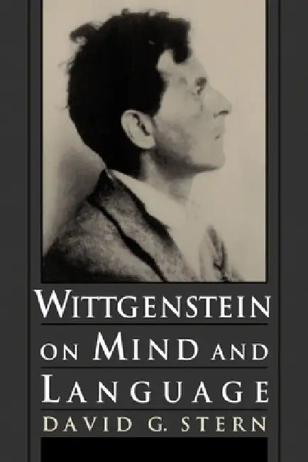 Buy Wittgenstein on Mind and Language (English, David G. Stern) — BookShops.in