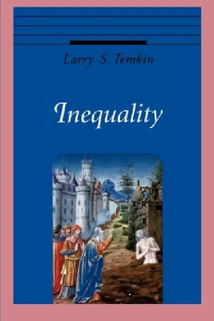 Buy Inequality (English, Larry S. Temkin) β BookShops.in