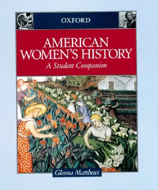 Buy Student Companions to American History (English, Glenna Matthews) — BookShops.in