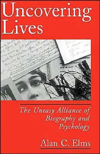 Buy Uncovering Lives (English, Alan C. Elms) — BookShops.in