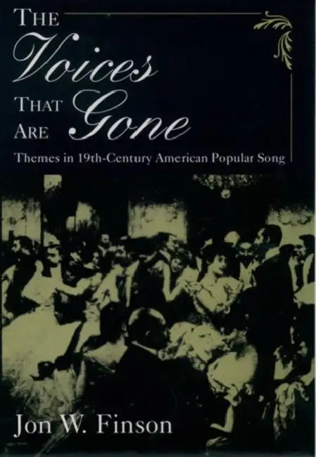 Buy The Voices That Are Gone (English, Jon W. Finson) — BookShops.in