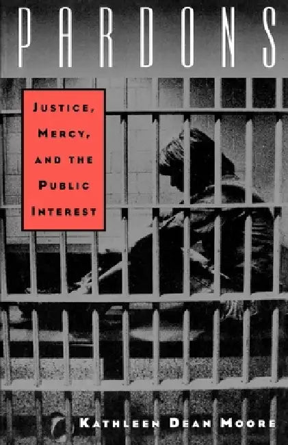 Buy Pardons (English, Kathleen Dean Moore) — BookShops.in