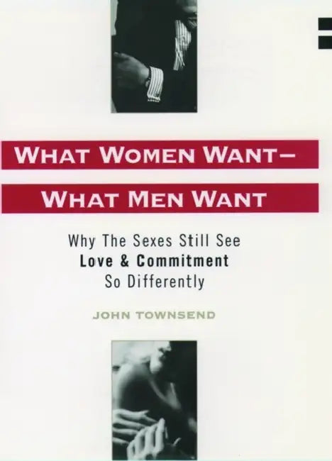 Buy What Women Want - What Men Want (English, John Townsend) โ BookShops.in