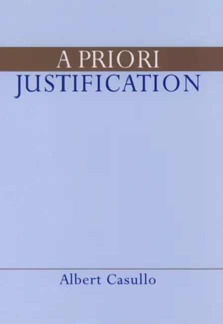 Buy A Priori Justification (English, Albert Casullo) — BookShops.in
