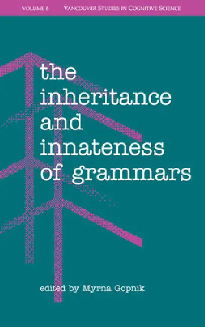 Buy The Inheritance and Innateness of Grammars (English, Myrna Gopnik) โ BookShops.in