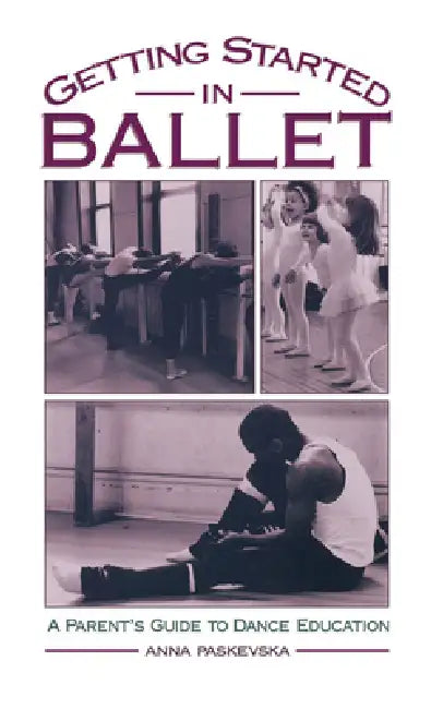 Buy Getting Started in Ballet (English, Anna Paskevska) — BookShops.in
