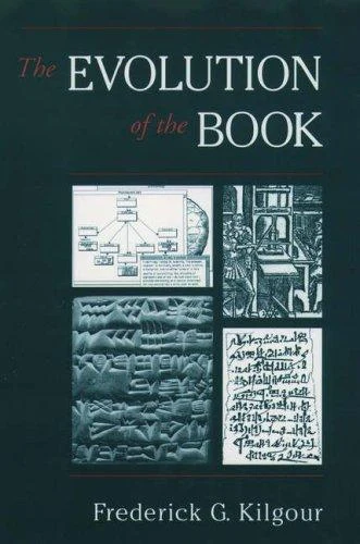 Buy The Evolution of the Book (English, Frederick G. Kilgour) — BookShops.in