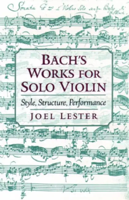 Buy Bach's Works for Solo Violin (English, Joel Lester) — BookShops.in