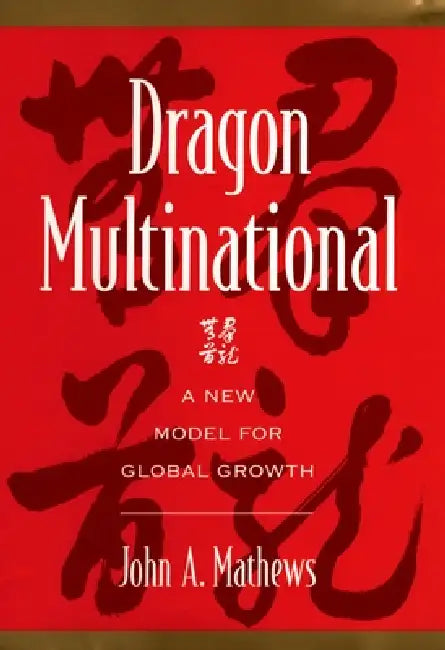 Buy Dragon Multinational (English, John A. Mathews) โ BookShops.in