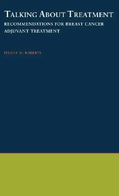 Buy Talking about Treatment (English, Felicia Roberts) — BookShops.in