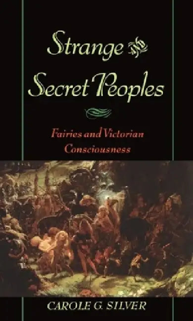 Buy Strange and Secret Peoples (English, Carole Silver) — BookShops.in